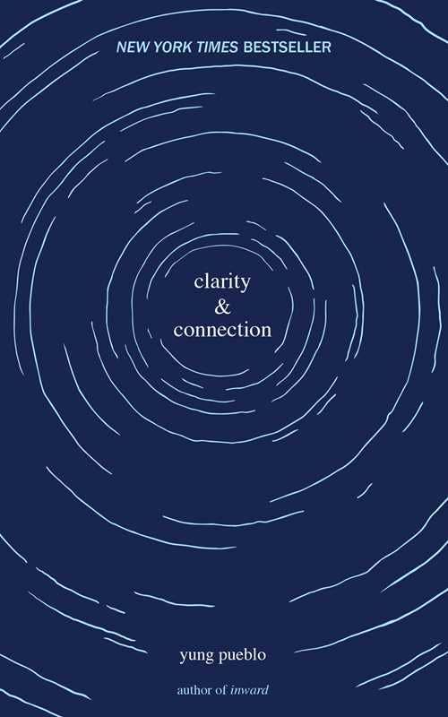 Clarity & Connection by yung  pueblo - Marigold Market