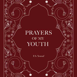 Prayers of My Youth by F.S.  Yousaf - Marigold Market