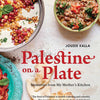 Palestine on a Plate by Joudie Kalla